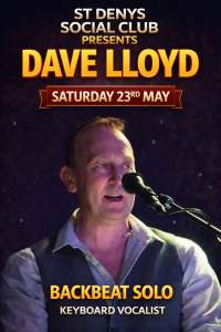 Poster advertising Dave Lloyd Backbeat Solo at St Denys Social Club 23rd May.